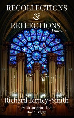 Recollections & Reflections Volume 1 - Birney-Smith, Richard