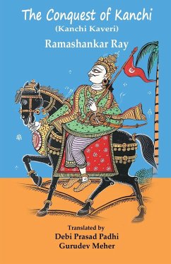 The Conquest of Kanchi - Ray, Ramashankar