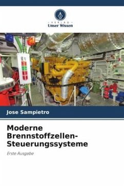 Moderne Brennstoffzellen-Steuerungssysteme - Sampietro, Jose