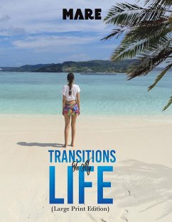 Transitions in My Life (Large Print Edition) - Mare