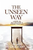 The Unseen Way
