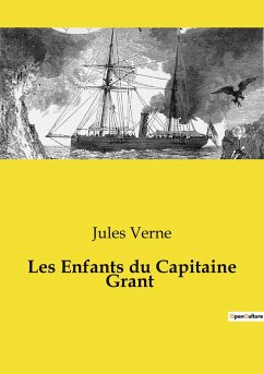 Les Enfants du Capitaine Grant - Verne, Jules