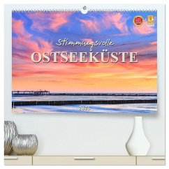 Stimmungsvolle Ostseeküste 2025 (hochwertiger Premium Wandkalender 2025 DIN A2 quer), Kunstdruck in Hochglanz