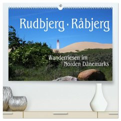 Rudbjerg und Råbjerg, Wanderriesen im Norden Dänemarks (hochwertiger Premium Wandkalender 2025 DIN A2 quer), Kunstdruck in Hochglanz - Calvendo