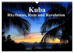 Kuba - Rhythmus, Rum und Revolution (Wandkalender 2025 DIN A3 quer), CALVENDO Monatskalender - Calvendo;Werner Altner, Dr.