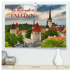 Ein Wochenende in Tallinn (hochwertiger Premium Wandkalender 2025 DIN A2 quer), Kunstdruck in Hochglanz