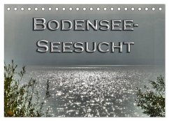 Bodensee - Seesucht (Tischkalender 2025 DIN A5 quer), CALVENDO Monatskalender