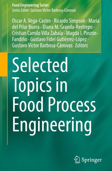 Selected Topics in Food Process Engineering Selected Topics in Food Process Engineering