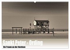 Sankt Peter-Ording. Ein Traum an der Nordsee (Wandkalender 2025 DIN A2 quer), CALVENDO Monatskalender