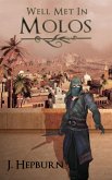 Well Met in Molos (eBook, ePUB) Well Met in Molos (eBook, ePUB)