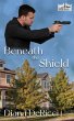 Beneath the Shield (Arbor Heights, #1)... - Bild 1