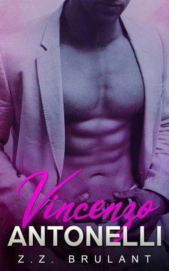 Cover Vincenzo Antonelli (Brutal Attachments, #3) (eBook, ePUB)