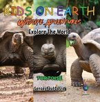KIDS ON EARTH - Tortoise - Ecuador (eBook, ePUB)