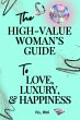 The High-Value Woman's Guide to Love,... - Bild 1