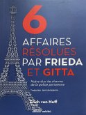 Six affaires résolues par Frieda et Gitta (eBook, ePUB)