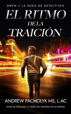 El Ritmo de la Traición (Drew and the Detectives, #1) (eBook, ePUB) - Pacholyk, Andrew
