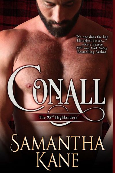 Conall (The 93rd Highlanders, #2) (eBook, ePUB) Conall (The 93rd Highlanders, #2) (eBook, ePUB)