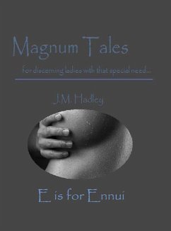 Cover Magnum Tales ~ E is for Ennui (eBook, ePUB)