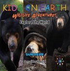 KIDS ON EARTH - Sun Bear - Cambodia (eBook, ePUB)