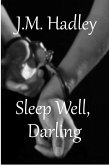 Sleep Well, Darling (eBook, ePUB) Sleep Well, Darling (eBook, ePUB)