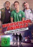 Highschool Animals - Die Aufreißer von der ersten Bank