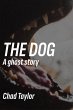 The Dog (A Ghost Story) (eBook, ePUB) - Bild 1