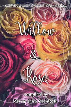 Willow & Rose (Hawthorn & Ash) (eBook, ePUB) - McIntosh, Stacey Jaine