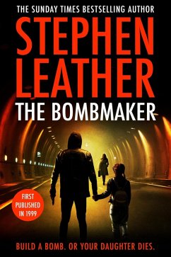 The Bombmaker (eBook, ePUB) - Leather, Stephen