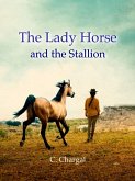 The Lady Horse and the Stallion (eBook, ePUB)
