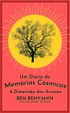 Um Diário de Memórias Cósmicas: (eBook, ePUB) Um Diário de Memórias Cósmicas: (eBook, ePUB)