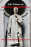 J.D. Ponce zu Niccolo Machiavelli: Eine Akademische Analyse von Der Fürst (Strategie, #2) (eBook, ePUB)
