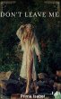 Don't Leave Me (eBook, ePUB) - Bild 1