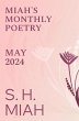 May 2024 (Miah's Monthly Poetry)... - Bild 1