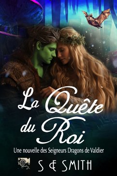 La Quête du Roi (eBook, ePUB) - Smith, S.E.