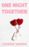 One Night Together (eBook, ePUB)