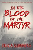 In the Blood of the Martyr (eBook, ePUB)
