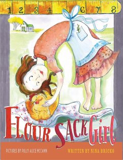Flour Sack Girl (eBook, ePUB) - McCann, Polly; Bricko, Nina