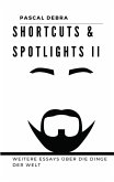 Shortcuts & Spotlights II (eBook, ePUB)