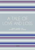 A Tale of Love and Loss: Short Stories for Swedish Language Learners (eBook, ePUB)