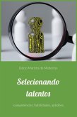 Selecionando talentos (eBook, ePUB) Selecionando talentos (eBook, ePUB)
