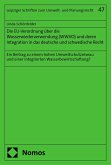 Die EU-Verordnung über die Wasserwiederverwendung (WWVO) und deren Integration in das deutsche und schwedische Recht (eBook, PDF)
