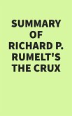 Summary of Richard P. Rumelt's The Crux (eBook, ePUB)