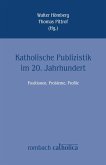 Katholische Publizistik im 20. Jahrhundert (eBook, PDF)