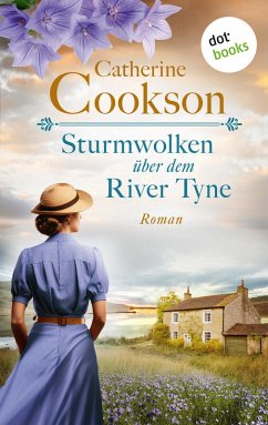 Sturmwolken über dem River Tyne (eBook, ePUB) - Cookson, Catherine