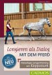 Longieren als Dialog mit dem Pferd... - Bild 1