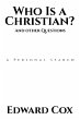 Who Is a Christian? And other Questions... - Bild 1
