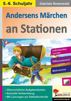 Andersens Märchen an Stationen / Klasse 5-6 (eBook, PDF) - Rosenwald, Gabriela