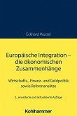 Europäische Integration - die ökonomischen Zusammenhänge (eBook, ePUB)