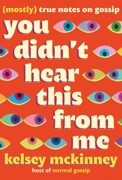You Didn't Hear This From Me (eBook, ePUB) You Didn't Hear This From Me (eBook, ePUB)