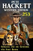 Gunlock und die Gewehre für Fort Bowie: Pete Hackett Western Edition 253 (eBook, ePUB)